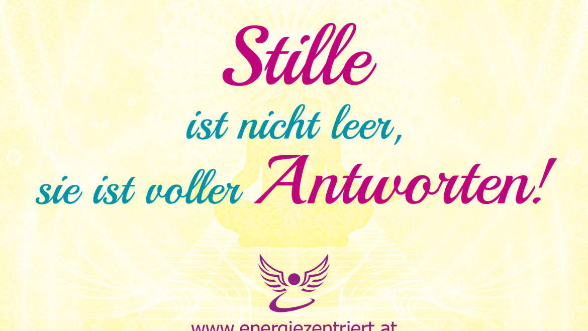 Stille? Was war das nochmal?