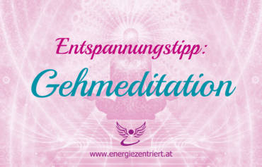 Gehmeditation