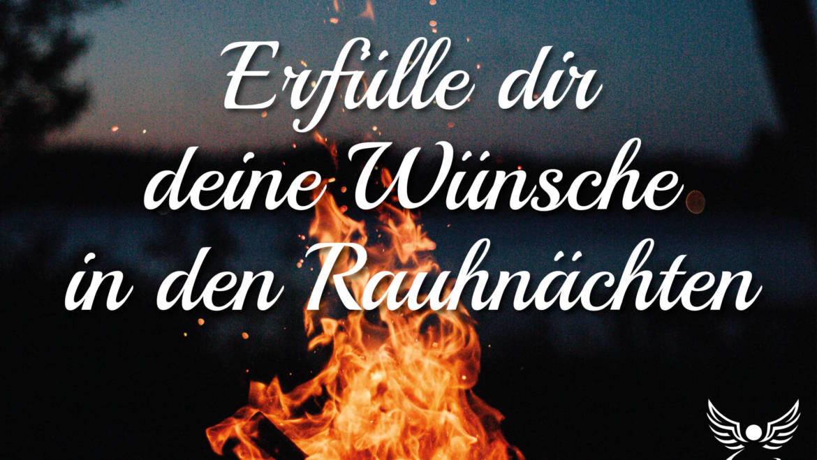 Wunschritual für die Rauhnächte